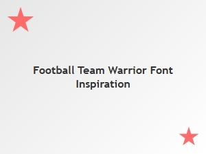 Football Warriors: Bold Font Inspiration