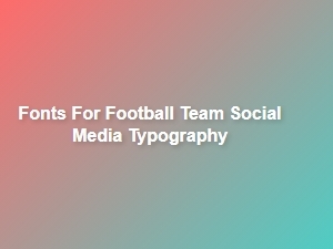 Crafting Team Identity with Custom Football Fonts